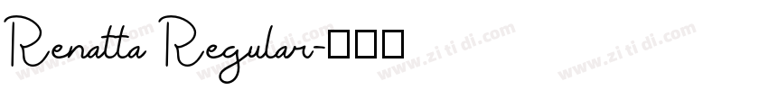 Renatta Regular字体转换